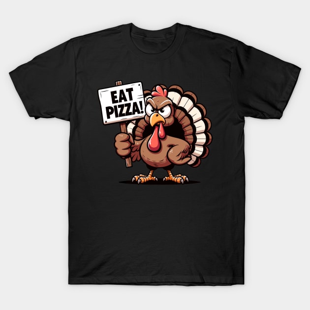 Eat Pizza T-Shirt by MZeeDesigns